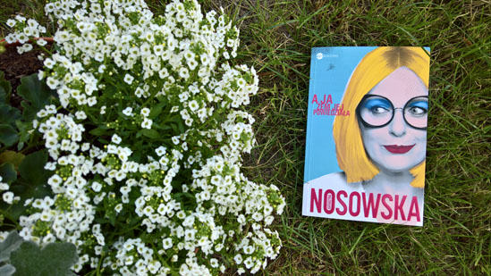 A ja żem jej powiedziała, Katarzyna Nosowska