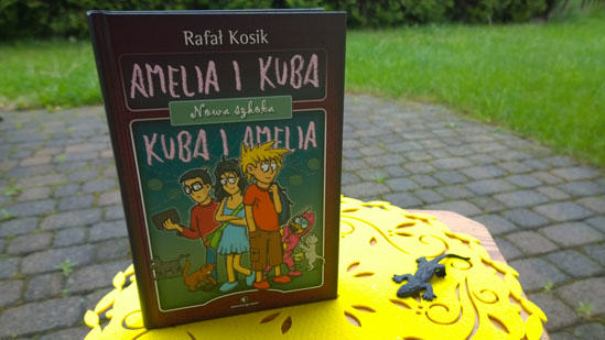 Amelia i Kuba, Kuba i Amelia,  Nowa szkoła - Rafał Kosik