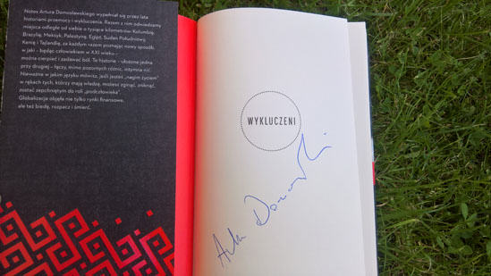 Wykluczeni, Artur Domosławski