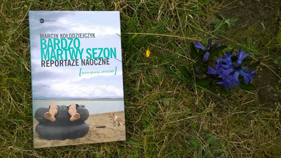 Bardzo martwy sezon, Marcin Kołodziejczyk