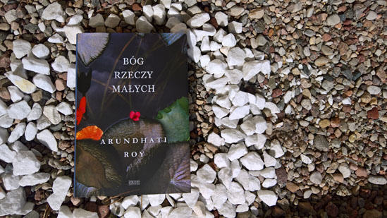 Bóg rzeczy małych, Arundhati Roy