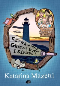 Czy na wyspie grasują duchy i szpiedzy?