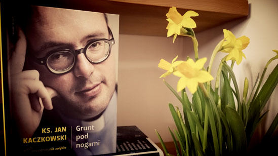 Grunt pod nogami, ks. Jan Kaczkowski