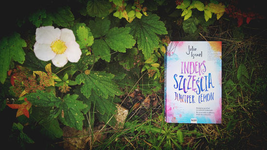 Indeks szczęścia Juniper Lemon, Julie Israel