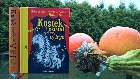 Kostek i ostatni cyrkowy tygrys, Claire Barker