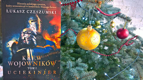 Krew wojowników. Uciekinier, Łukasz Czeszumski