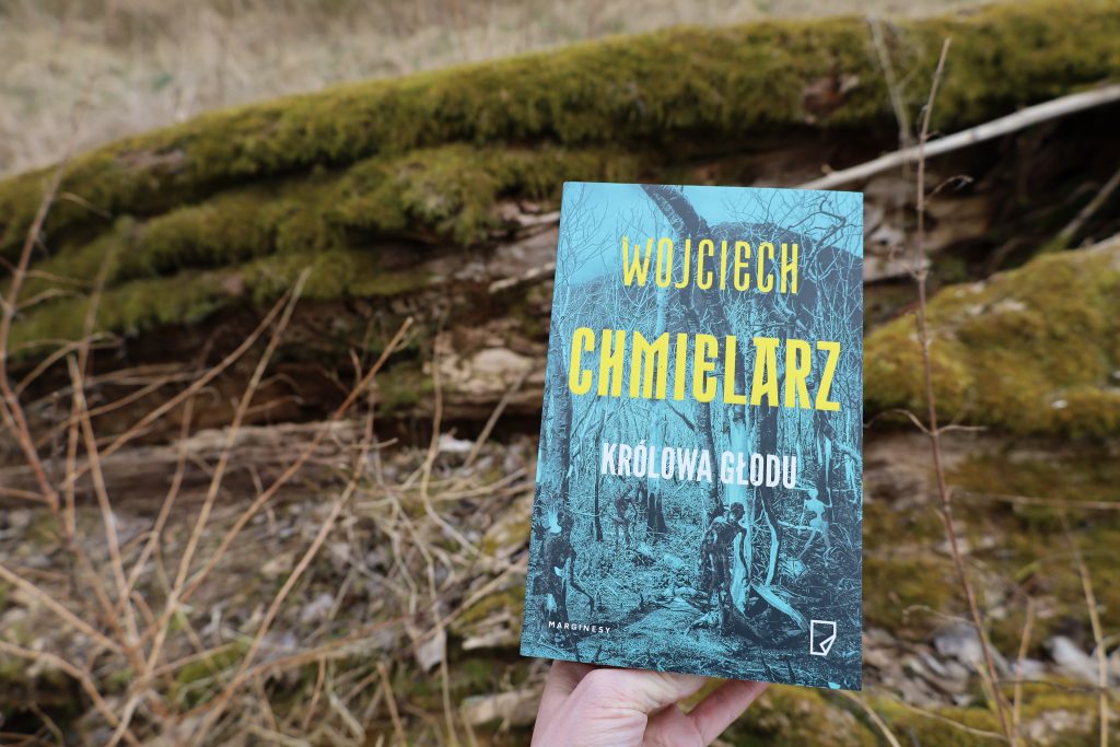 Królowa głodu, Wojciech Chmielarz