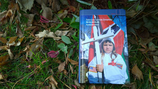 Ku Klux Klan, Katarzyna Surmiak-Domańska
