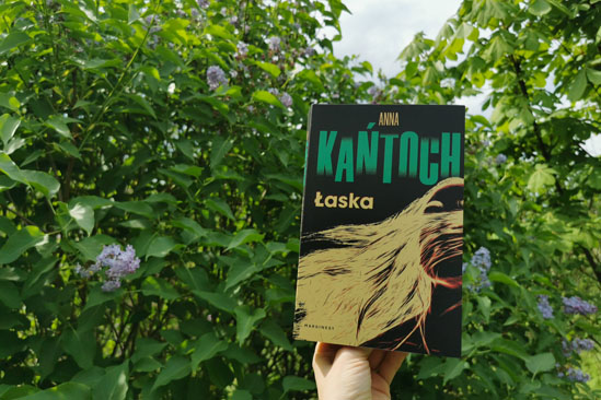 Łaska, Anna Kańtoch