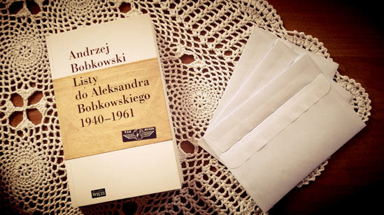 Listy do Aleksandra Bobkowskiego, Andrzej Bobkowski