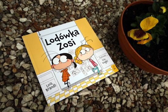 Lodówka Zosi, Lois Brandt