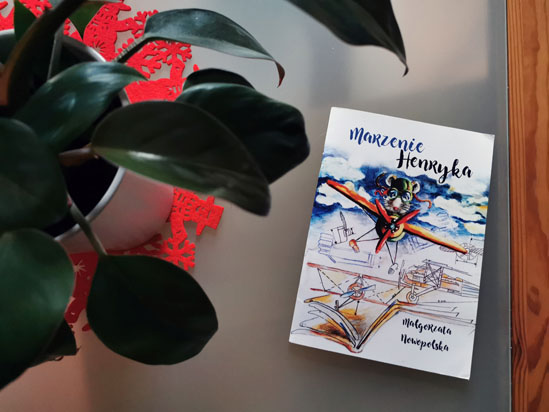 Marzenie Henryka, Małgorzata Nowopolska