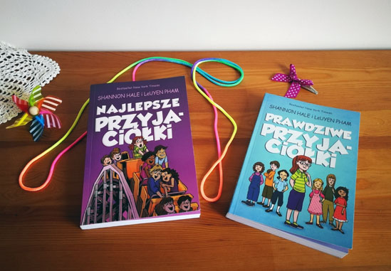 Najlepsze przyjaciółki, Shannon Hale i LeUyen Pham
