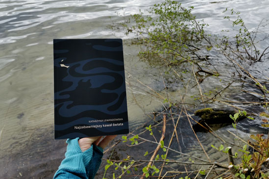 Najzabawniejszy kawał świata, Katarzyna Lewandowska