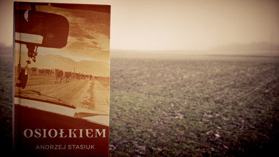 Osiołkiem, Andrzej Stasiuk