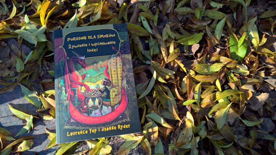 Poradnik dla smoków, Laurence Yep, Joanne Ryder