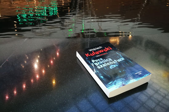 Poza granicą szaleństwa, Wojciech Kulawski