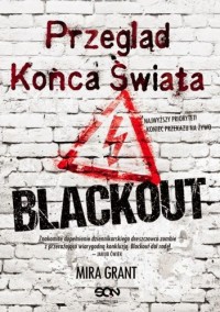 Przegląd Końca Świata - Blackout