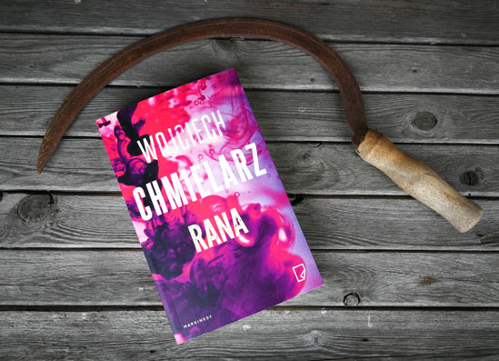 Rana, Wojciech Chmielarz