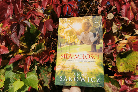 Siła miłości, Anna Sakowicz