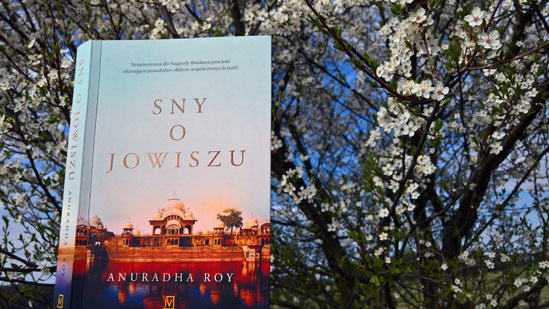 Sny o Jowiszu, Anuradha Roy