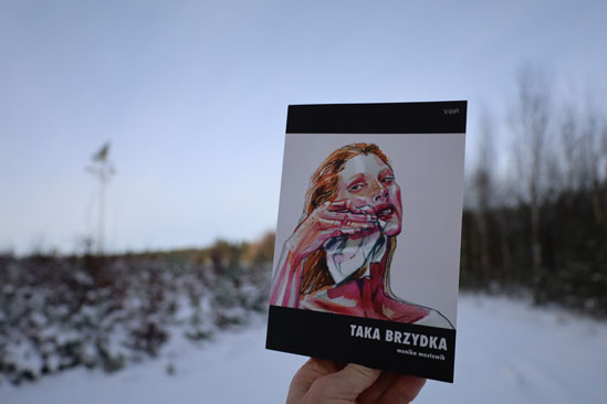 Taka brzydka, Monika Mostowik