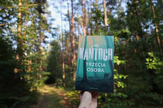 Trzecia osoba, Anna Kańtoch