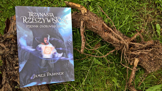 Trzynasta rzeczywistość. Dziennik osobliwych listów, James Dashner