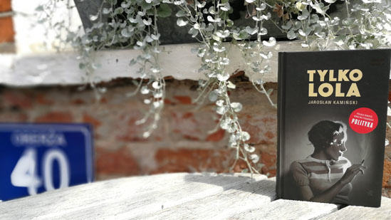 Tylko Lola, Jarosław Kamiński