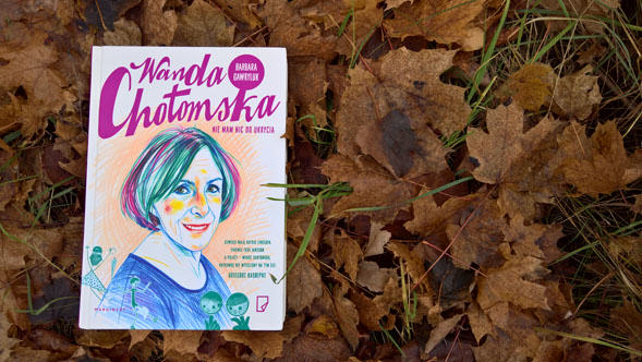 Wanda Chotomska. Nie mam nic do ukrycia, Barbara Gawryluk