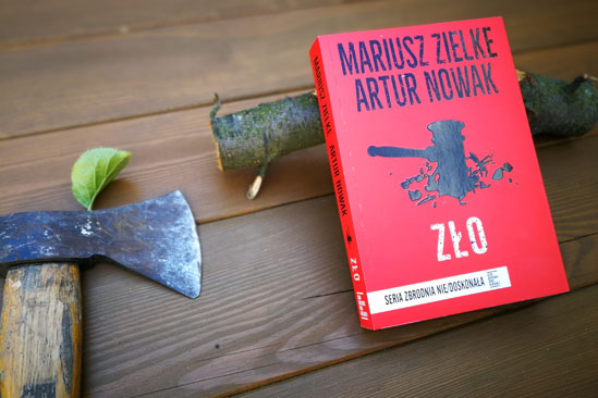Zło, Mariusz Zielke, Artur Nowak