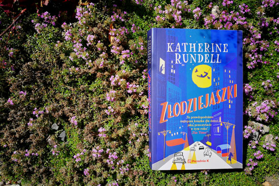 Złodziejaszki, Katherine Rundell