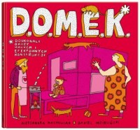 D.O.M.E.K.