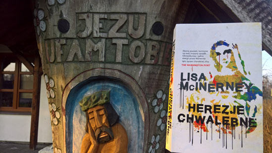 Herezje chwalebne, Lisa McInerney