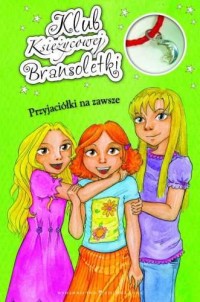 Przyjaciólki na zawsze