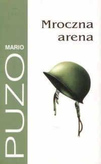 Puzo - Mroczna arena