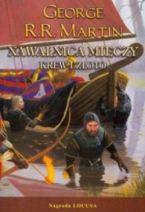 Nawałnica mieczy. Krew i złoto